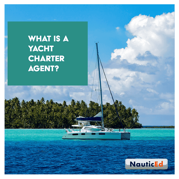 Expert Yacht Charter Agents