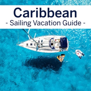 Caribbean Sailing Vacation Guide