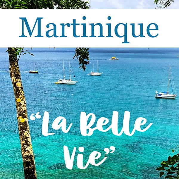 Martinique Sailing Vacation Guide