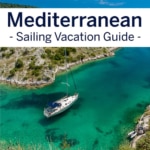 Mediterranean Sailing Vacation Guide