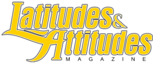 Get Latitudes and Attitudes Magazine for Free