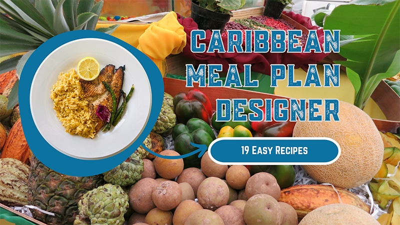 Caribbean meal plan ad featuring a tropical dish with fish and rice, surrounded by fresh fruits and veggies.