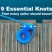 9 Essential Knots for Sailors