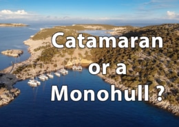 Catamaran or a Monohull