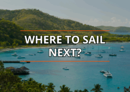 Tropical bay with anchored sailboats under clear sky, lush hills backdrop; text reads Where to Sail Next?