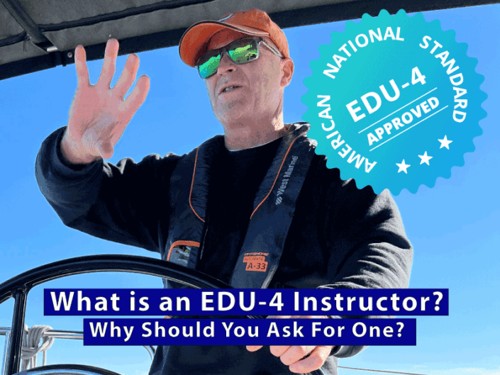 Grant steering sailboat, EDU-4 Approved Instructor: What is an EDU-4 Instructor? Why Should You Ask For One?